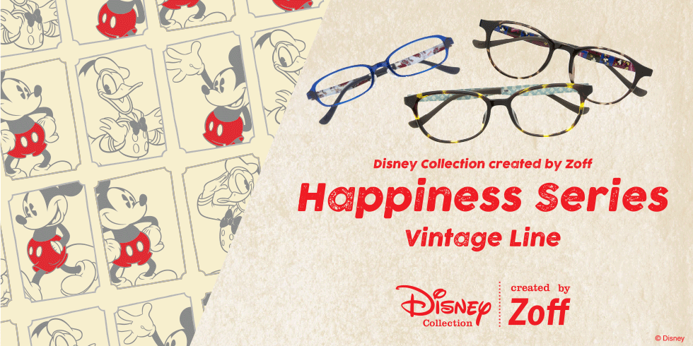 DISNEY Collection created by Zoff Happiness Series Vintage Line