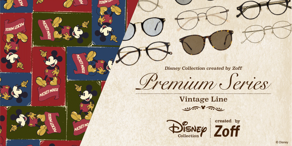 DISNEY Collection created by Zoff Premium Series Vintage Line