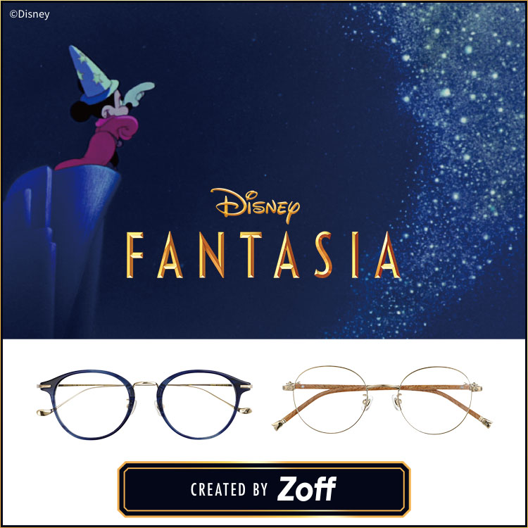 Zoff FANTASIA Series｜メガネのZoffオンラインストア
