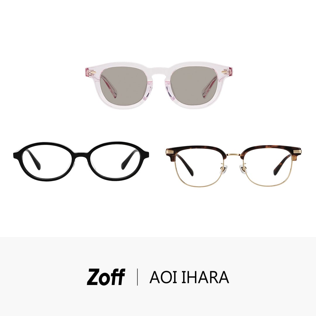 Zoff｜伊原葵｜メガネのZoffオンラインストア（めがね・眼鏡ブランド）