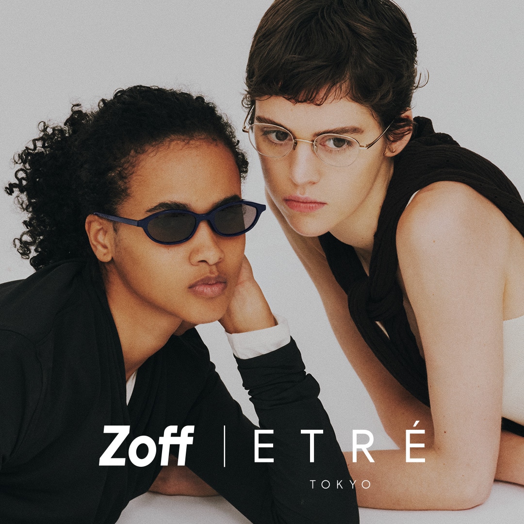 Zoff | ETRE TOKYO｜メガネのZoffオンラインストア（めがね・眼鏡