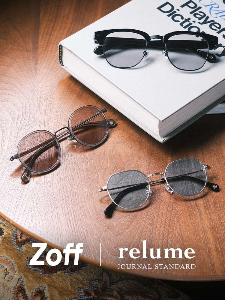 Zoff ×JOURNAL STANDARD relume Zoff｜JOURNAL STANDARD relume｜メガネのZoffオンラインストア