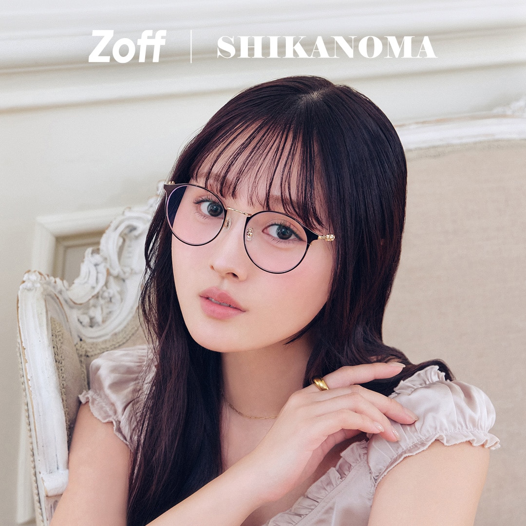 Zoff | SHIKANOMA｜メガネのZoffオンラインストア（めがね・眼鏡ブランド）