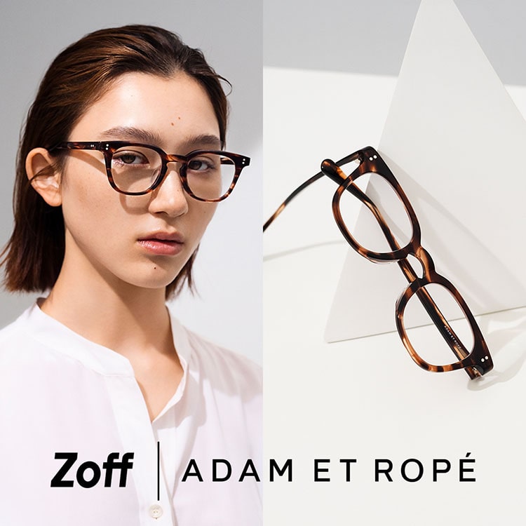 Zoff | ADAM ET ROPÉ​｜メガネのZoffオンラインストア