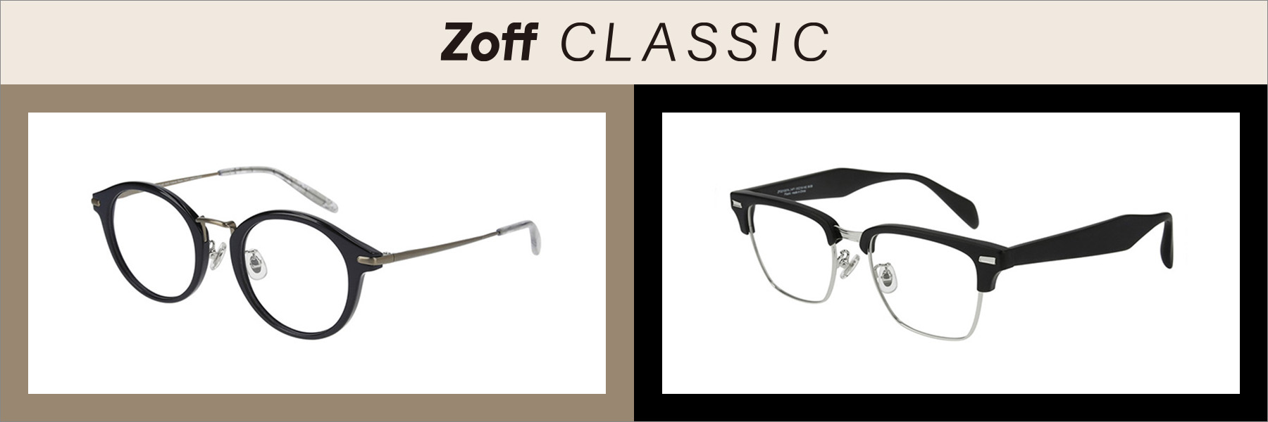 Zoff CLASSIC 2022 SPRING COLLECTION