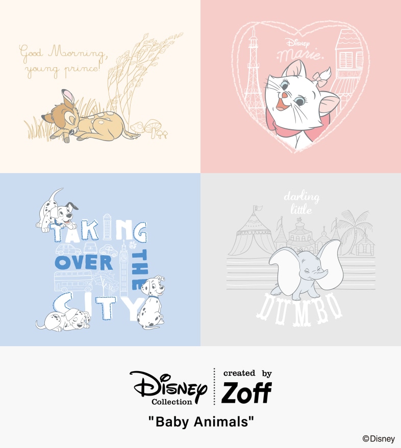 Disney Collection created by Zoff “Baby Animals”｜メガネのZoff