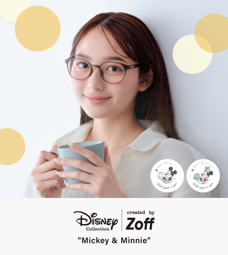 Disney Collection created by Zoff “Mickey&Minnie”｜メガネの