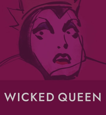 WICKED QUEEN