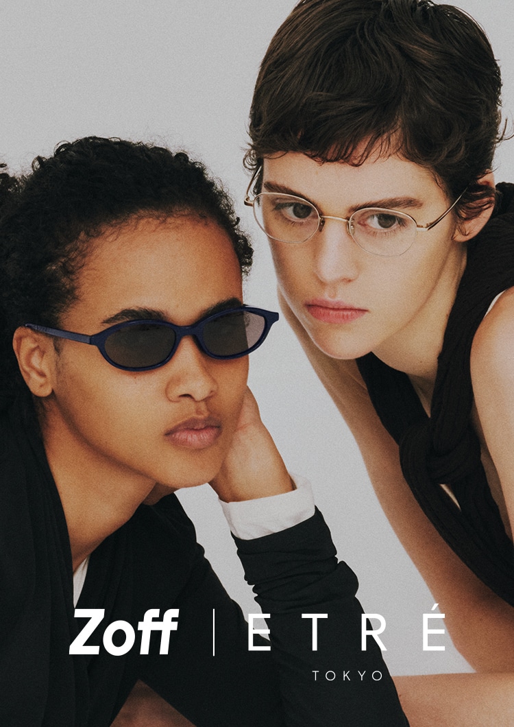 Zoff | ETRE TOKYO｜メガネのZoffオンラインストア（めがね・眼鏡