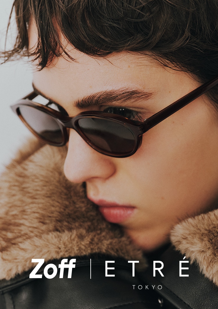 Zoff | ETRE TOKYO｜メガネのZoffオンラインストア（めがね・眼鏡
