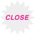 CLOSE