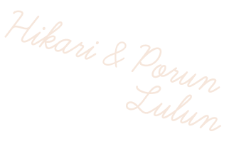 Hikaru & Porun & Lulun
