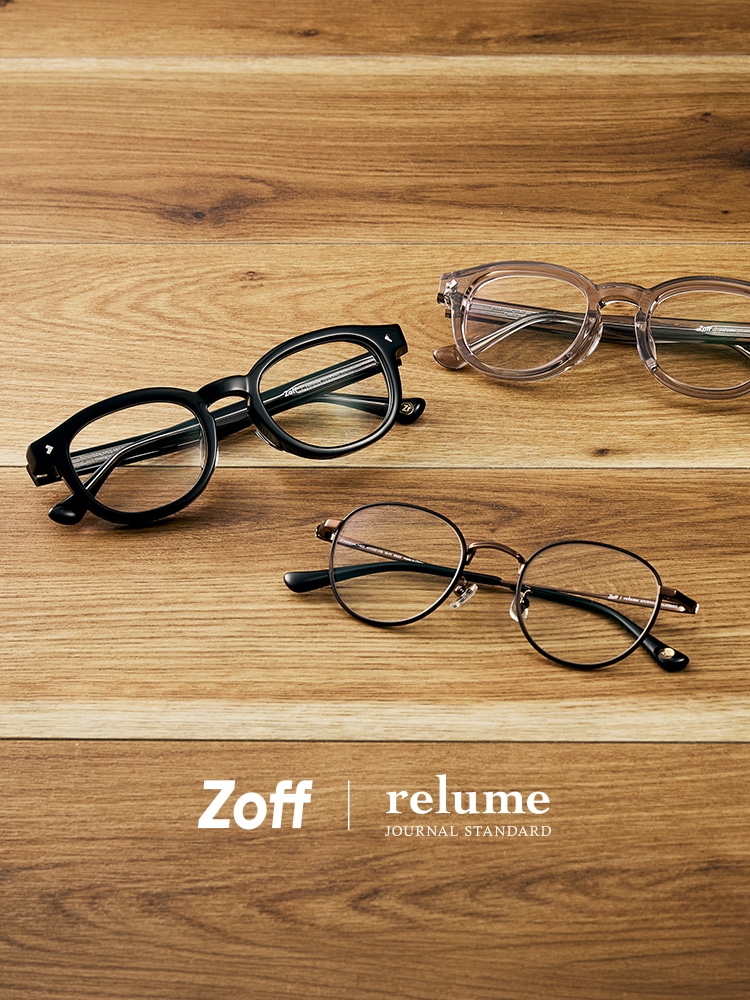 Zoff × JOURNAL STANDARD relume｜メガネのZoffオンラインストア