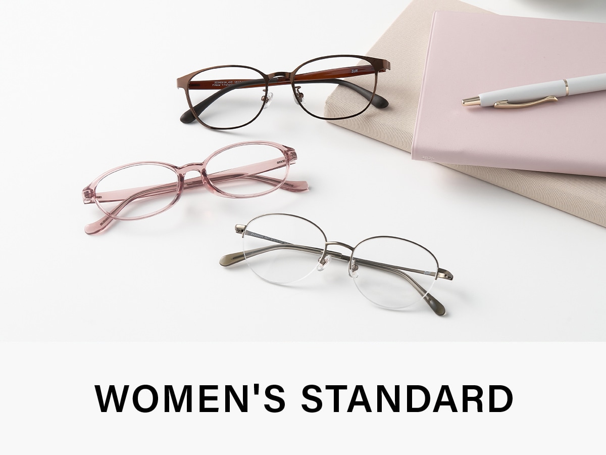 WOMEN'S STANDARD｜メガネのZoffオンラインストア（めがね・眼鏡
